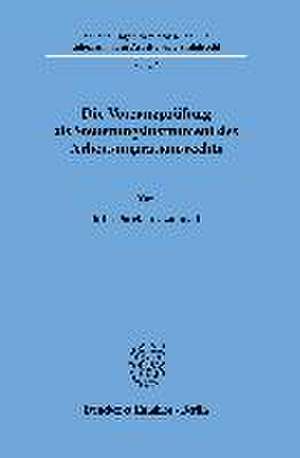 Die Vorrangprüfung als Steuerungsinstrument des Arbeitsmigrationsrechts. de Julia Uznanski