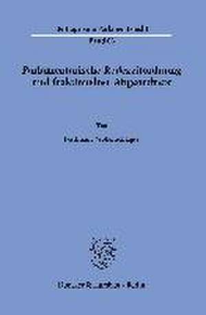 Parlamentarische Redezeitordnung und fraktionslose Abgeordnete. de Ferdinand Wollenschläger