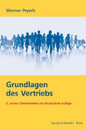 Grundlagen des Vertriebs de Werner Pepels