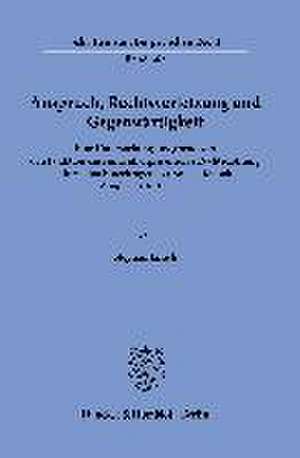 Anspruch, Rechtsverletzung und Gegenwärtigkeit de Stephan Janich