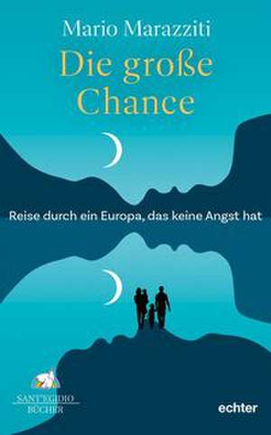 Die große Chance de Mario Marazziti
