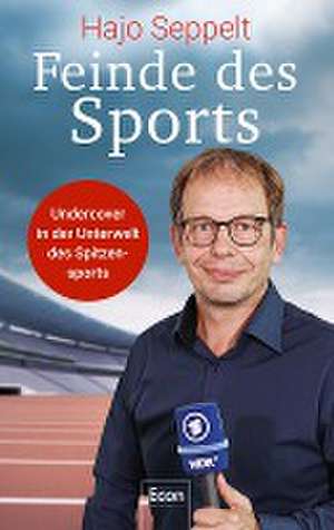 Feinde des Sports de Hajo Seppelt