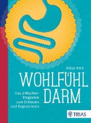 Wohlfühl-Darm de Klaus Heid