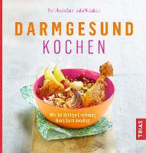 Darmgesund kochen de Martin Storr