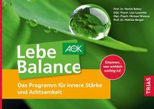 Lebe Balance de Martin Bohus