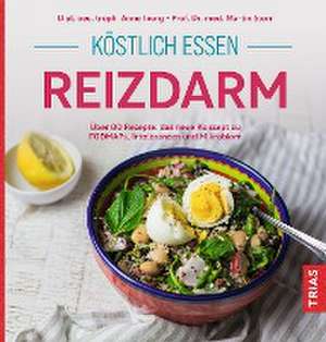 Köstlich essen Reizdarm de Anne Iburg