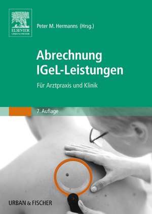 Abrechnung IGeL-Leistungen 2016 de Peter M. Hermanns