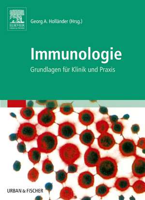 Immunologie de Georg A. Holländer