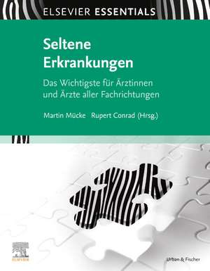 ELSEVIER ESSENTIALS Seltene Erkrankungen de Martin Mücke