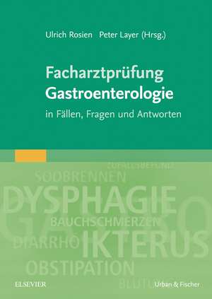 Facharztprüfung Gastroenterologie de Ulrich Rosien