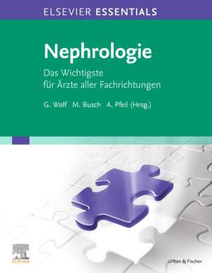 ELSEVIER ESSENTIALS Nephrologie de Gunter Wolf