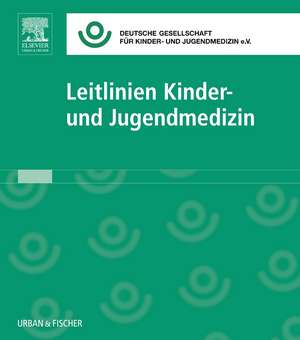 Leitlinien Kinder- und Jugendmedizin in zwei Ordnern de DGKJ Deutsche Gesellschaft für Kinder- und Jugendmedizin