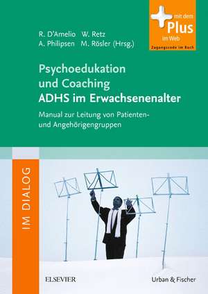 Psychoedukation und Coaching ADHS im Erwachsenenalter de Roberto D'Amelio