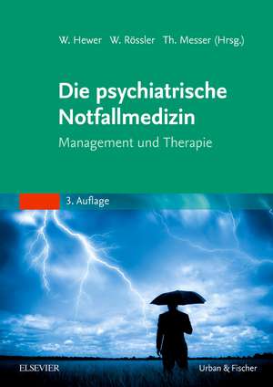 Die psychiatrische Notfallmedizin de Walter Hewer