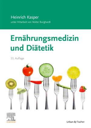 Ernährungsmedizin und Diätetik de Heinrich Kasper