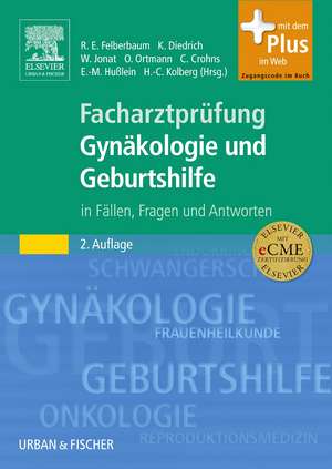 Facharztprüfung Gynäkologie und Geburtshilfe de Ricardo Enrique Felberbaum