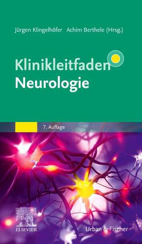 Klinikleitfaden Neurologie de Jürgen Klingelhöfer