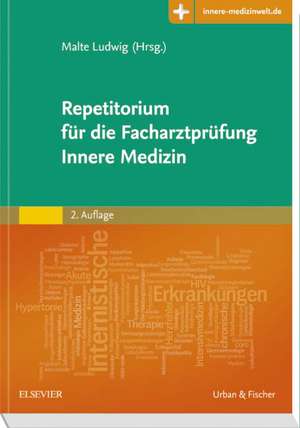 Repetitorium für die Facharztprüfung Innere Medizin de Malte Ludwig