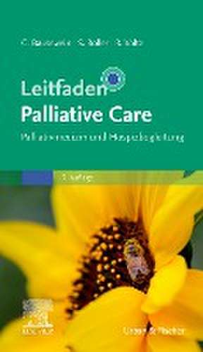 Leitfaden Palliative Care de Claudia Bausewein