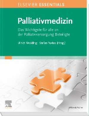 ELSEVIER ESSENTIALS Palliativmedizin de Ulrich Wedding