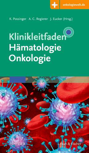 Klinikleitfaden Hämatologie Onkologie de Kurt Possinger