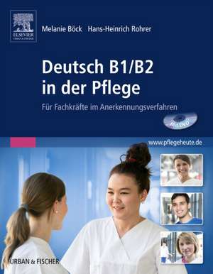 Deutsch B1/B2 in der Pflege de Melanie Böck