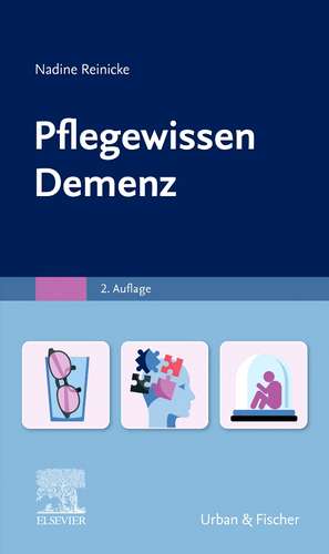 PflegeWissen Demenz de Nadine Reinicke