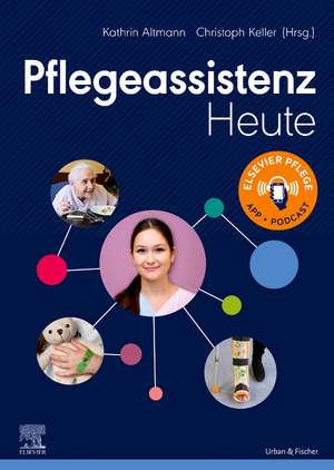 Pflegeassistenz Heute de Kathrin Altmann