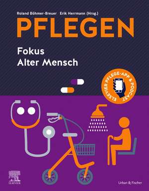 PFLEGEN Fokus Alter Mensch de Roland Böhmer-Breuer