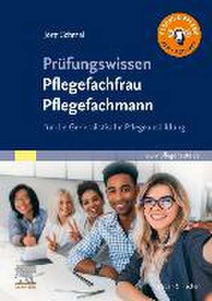 Prüfungswissen Pflegefachfrau Pflegefachmann de Jörg Schmal