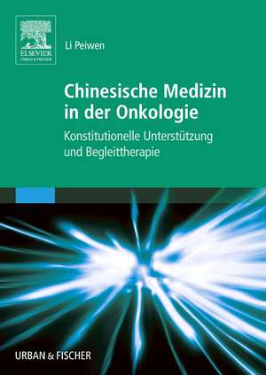 Chinesische Medizin in der Onkologie de Li Peiwen