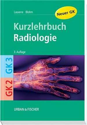 Allgemeine und spezielle Radiologie de Ludwig Blohm