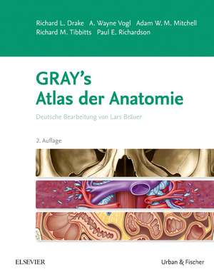 Gray's Atlas der Anatomie de Richard L. Drake