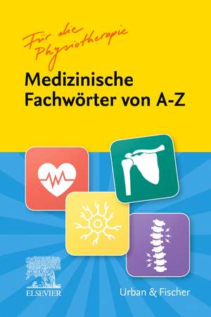 Medizinische Fachwörter von A-Z de Kristin Sauer