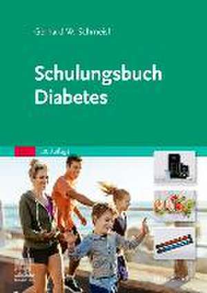 Schulungsbuch Diabetes de Gerhard Walter Schmeisl