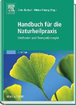 Handbuch für die Naturheilpraxis de Elvira Bierbach