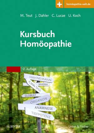 Kursbuch Homöopathie de Michael Teut