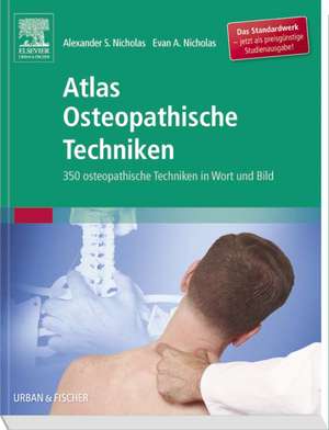 Atlas Osteopathische Techniken Studienausgabe de Alexander S Nicholas