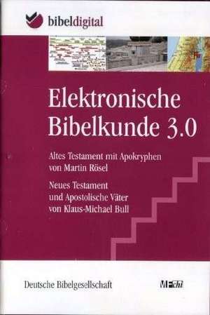 Elektronische Bibelkunde 3.0 de Klaus-Michael Bull