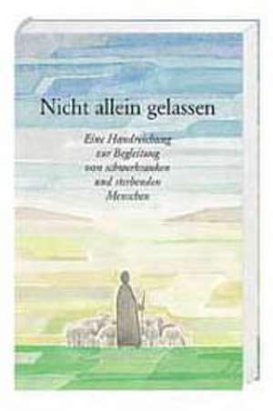 Nicht allein gelassen de Irmhild Reinker-Schlüter