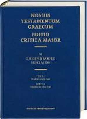 ECM VI/3.1. Offenbarung. Studien zum Text de Münster Institut für Neutestamentliche Textforschung