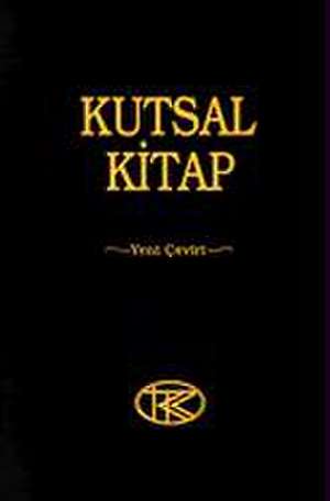 Die Bibel. Türkisch. Kutsal Kitab