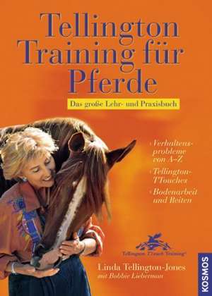 Tellington Training für Pferde de Linda Tellington-Jones