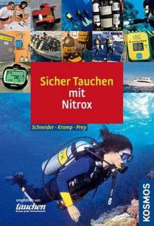 Sicher Tauchen mit Nitrox de Frank Schneider