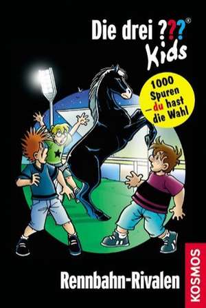 Die drei ??? Kids und du 07. Rennbahn-Rivalen (drei Fragezeichen) de Boris Pfeiffer