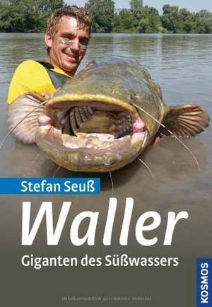 Waller de Stefan Seuß