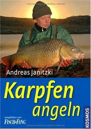 Karpfen angeln de Andreas Janitzki