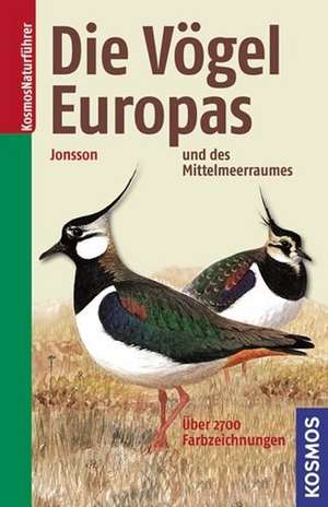 Die Vögel Europas und des Mittelmeerraumes de LARS JONSSON