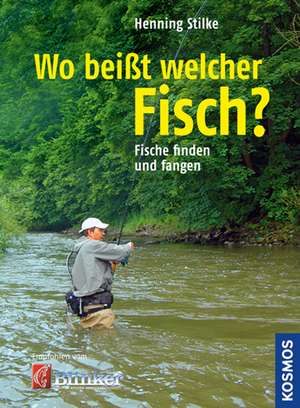 Wo beißt welcher Fisch? de Henning Stilke