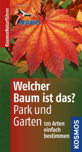 Welcher Baum ist das? Park und Garten de Margot Spohn